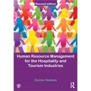 Human Resource Management for the Hospitality and Tourism Industries