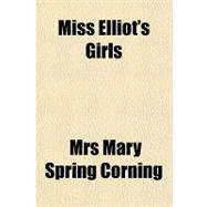 Miss Elliot's Girls