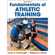 Fundamentals of Athletic Training, 3rd Ed eBook