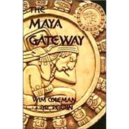The Maya Gateway