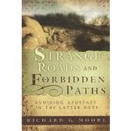 Strange Roads and Forbidden Paths