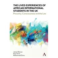 The Lived Experiences of African International Students in the UK