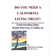 Do You Need a California Living Trust?