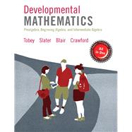 Developmental Mathematics Prealgebra, Beginning, Intermediate Algebra, Loose-Leaf Version Plus MyLab Math -- 24 Month Access Card Package