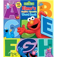 Sesame Street: Elmo's Word Book: An English/Spanish Flap Book