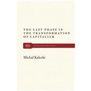 The Last Phase in Transformation of Capitalism