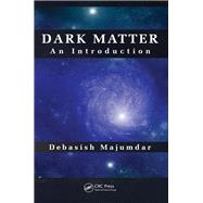 Dark Matter: An Introduction