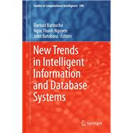 New Trends in Intelligent Information and Database Systems