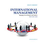 International Management Managing Across Borders and Cultures, Text and Cases