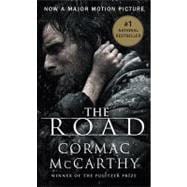The Road (Movie Tie-in Edition 2008),9780307472120 The Road (Movie Tie-in Edition 2008),9780307472120