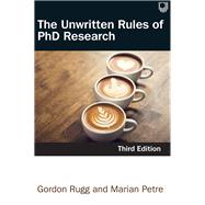 The Unwritten Rules of PhD Research