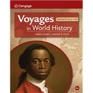 Voyages in World History, Volume II, 4th Edition