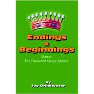 Endings & Beginnings