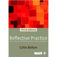 Reflective Practice : Writing and Professional Development