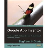 Google App Inventor Beginner's Guide