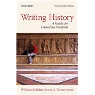 Writing History: A Guide for Canadian Students, Canadian Edition