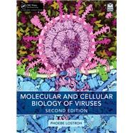Molecular and Cellular Biology of Viruses