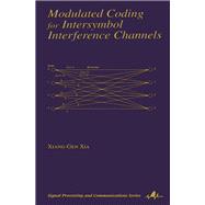 Modulated Coding for Intersymbol Interference Channels