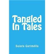 Tangled in Tales