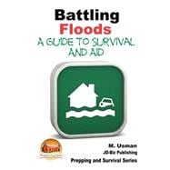Battling Floods