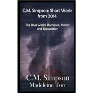 C.m. Simpson - Short Works from 2014