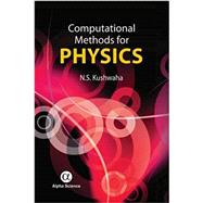 Computational Methods for Physics and Mathematics With Fortran and C   Programmes
