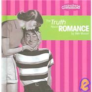 The Truth About Romance