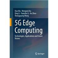 5G Edge Computing