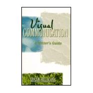 Visual Communication: A Writers Guide