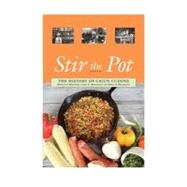 Stir the Pot: The History of Cajun Cuisine