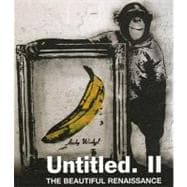 Untitled II: The Beautiful Renaissance