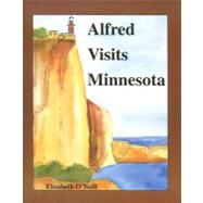 Alfred Visits Minnesota