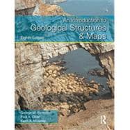 An Introduction to Geological Structures and Maps, Eighth Edition