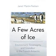 A Few Acres of Ice