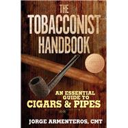 The Tobacconist Handbook,9781510752122