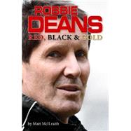 Robbie Deans: Red, Black and Gold