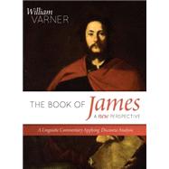 The Book of James a New Perspective