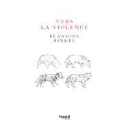 Vers la violence