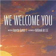 WE WELCOME YOU