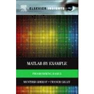 MATLAB® by Example
