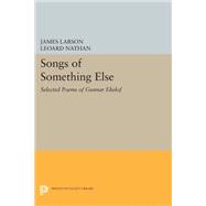 Songs of Something Else