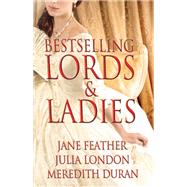 Bestselling Lords and Ladies: Feather, London, Duran,9781451652123