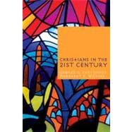 Christians in the Twenty-first Century