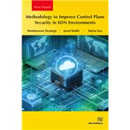 Methodology to Improve Control Plane Security in SDN Environments