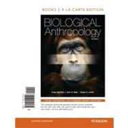 Biological Anthropology, Books a la Carte Edition