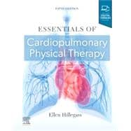 Essentials of Cardiopulmonary Physical Therapy (