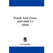 Putsch and Comp 1847-1849 V1