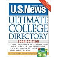 U.S. News Ultimate College Directory 2004