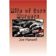 Mile of Cars Murders
