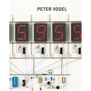 Peter Vogel Retrospective